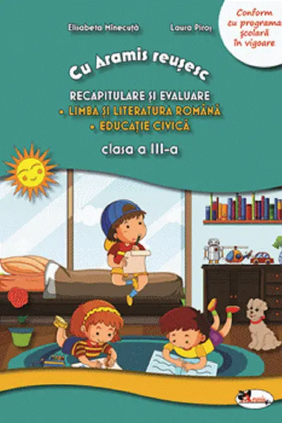 Recapitulare si evaluare clasa a III-a (lb. romana+ed. civica)