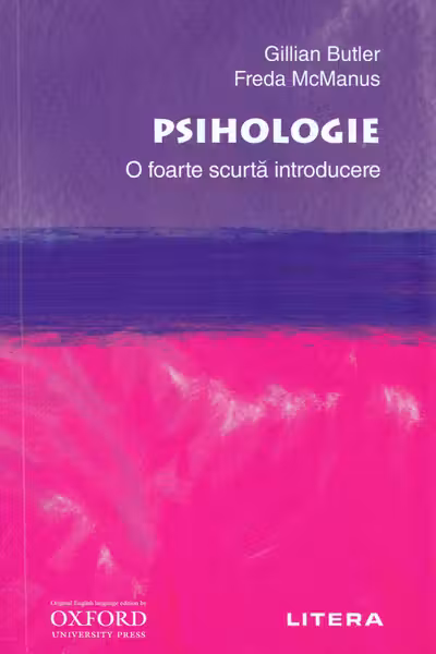 Oxford. PSIHOLOGIE. O foarte scurta introducere.