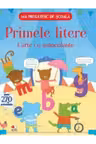 MA PREGATESC DE SCOALA. PRIMELE LITERE. Carte cu autocolante
