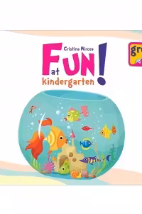 Fun at kindergarten pentru grupa mijlocie