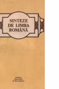 Sinteze de limba romana, Editia a II-a revazuta si mult imbogatita