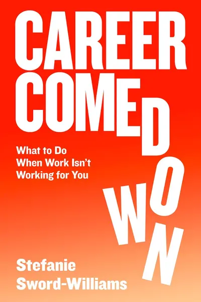 Career Comedown