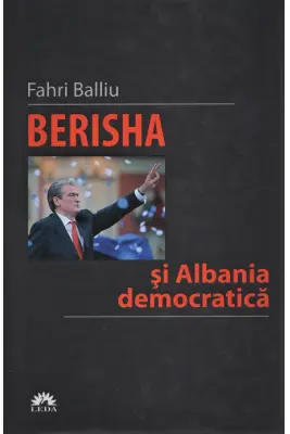 Berisha si Albania democratica