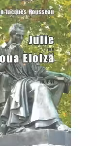 Julie sau Noua Eloiza, IV, V, VI