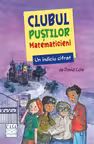 Un indiciu cifrat. Clubul pustilor matematicieni
