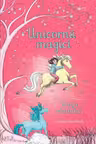 Unicornii magici. Vraja vantului
