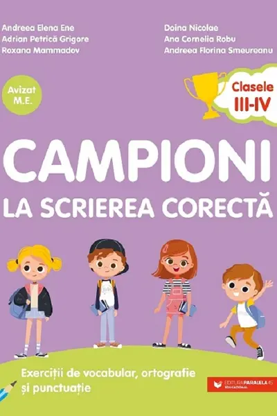 Campioni la scrierea corectă Clasa 3-4