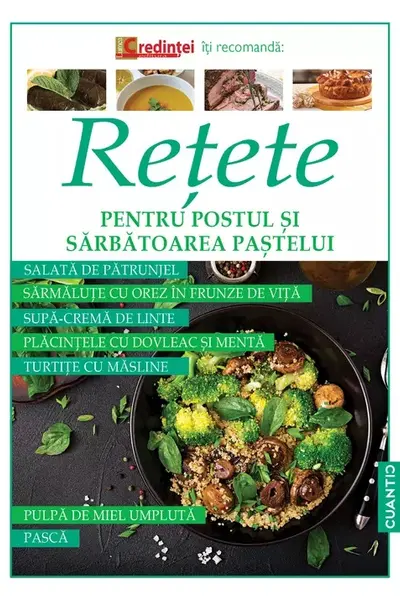 Retete pentru Postul si Sarbatoarea Pastelui