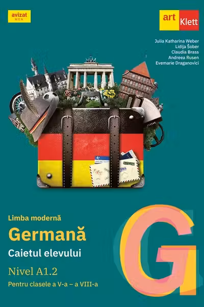 Limba moderna germana. Nivel A1.2 - Clasele 5-8 - Caietul elevului