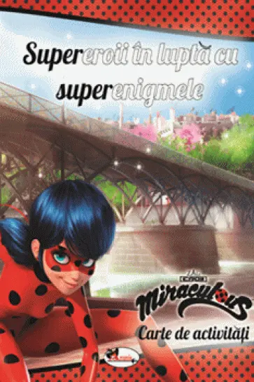 Supereroii în luptă cu superenigmele. Carte de activități