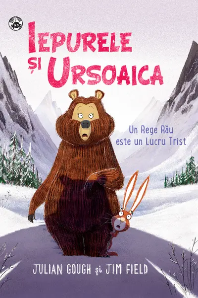 Iepurele si Ursoaica. Un rege rau este un lucru trist