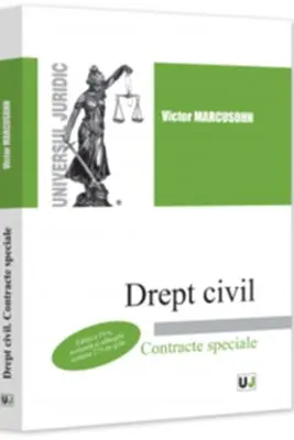 Drept civil. Contracte speciale, Editia a 4-a, revazuta si adaugita