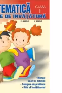 Matematica, cls I - Carte de invatatura
