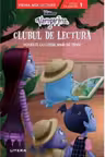 Prima mea lectura. DISNEY JUNIOR. VAMPIRINA. CLUBUL DE LECTURA. Poveste cu litere mari de tipar. (nivelul 1)