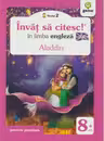 Invat sa citesc in limba engleza - Aladdin