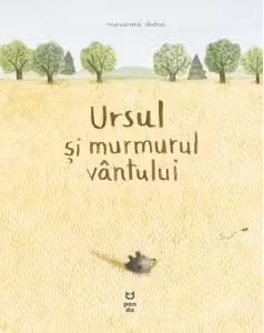 Ursul si murmurul vantului