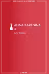 MARI CLASICI AI LITERATURII. Anna Karenina vol.1.