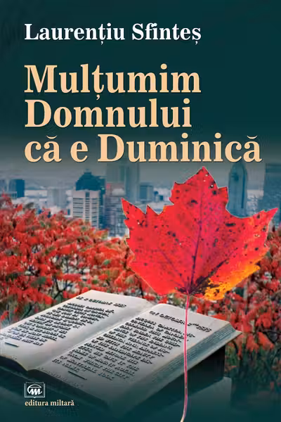 Mulțumim Domnului că e Duminică