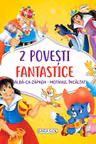 2 Povesti fantastice:Alba-ca-Zapada/Motanul incaltat