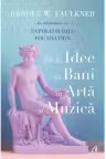 De la idee la bani in arta si muzica