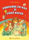 Proverbe cu haz și fără necaz