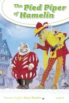 English Story Readers Level 4. The Pied Piper of Hamelin