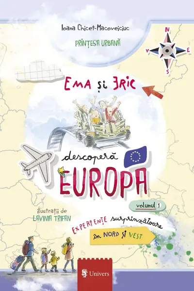 Ema si Eric descopera Europa. Volumul 1