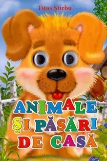 Ochisori. Animale si pasari de casa