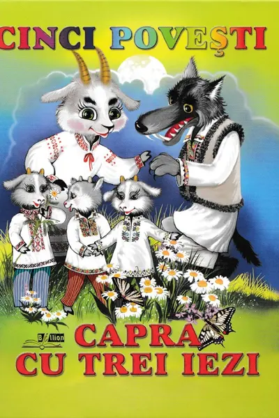 Cinci povesti - Capra cu trei iezi
