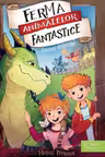 Ferma animalelor fantastice - Salvarea dragonitei