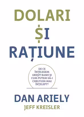 Dolari si ratiune