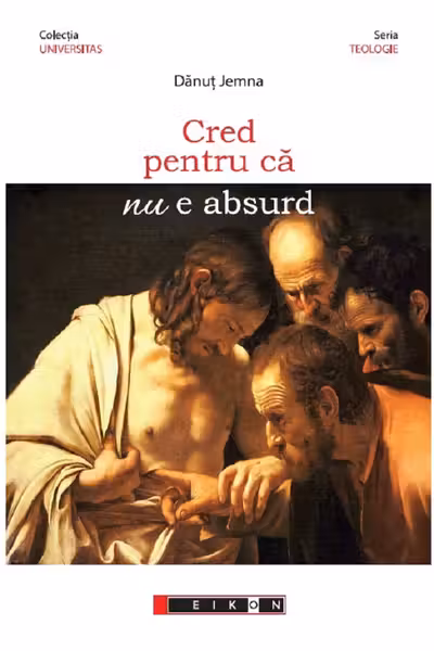 Cred pentru că nu e absurd