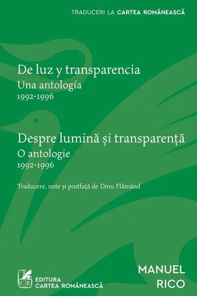 Despre lumina si transparenta. De luz y transparencia ( editie bilingva)