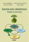 Legislatia mediului. Teorie si aplicatii