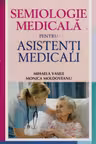 Semiologie medicala pentru asistenti medicali