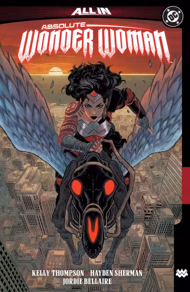 The Last Amazon - Absolute Wonder Woman - Volume 1