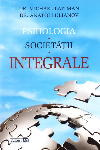 Psihologia societatii integrale
