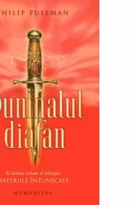 Materiile intunecate. Pumnalul diafan