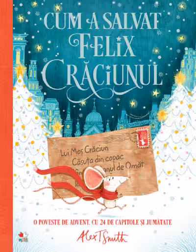 CUM A SALVAT FELIX CRACIUNUL