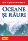 Vreau sa stiu mai multe despre oceane si rauri