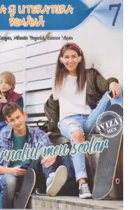 Jurnalul meu scolar. Limba si literatura romana clasa a VII-a