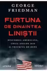 Kronika. FURTUNA DE DINAINTEA LINISTII.