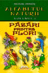 Alfabetul naturii vol. 1: Păsări printre flori