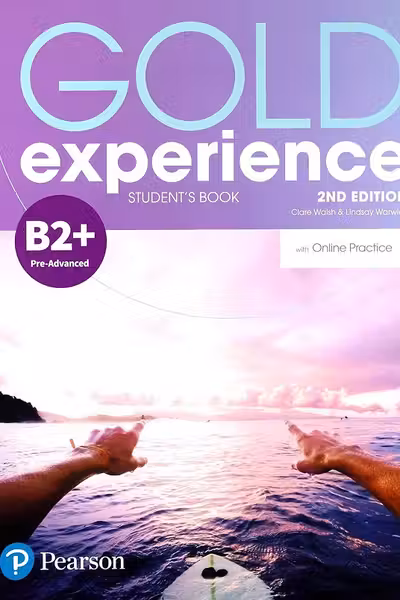 Gold Experience B2+ Student's Book with Online Practice, 2nd Edition