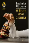 A fost doar ciumă