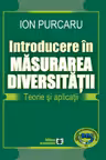 Introducere în măsurarea diversității. Teorie și aplicații