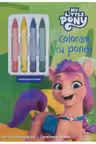 MY LITTLE PONY. COLORAM CU PONEII. Carte de desenat cu 4 creioane cerate