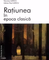 Ratiunea in epoca clasica