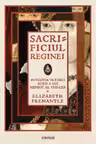 Sacrificiul reginei