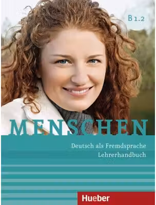 Menschen B1. 2 Lehrerhandbuch